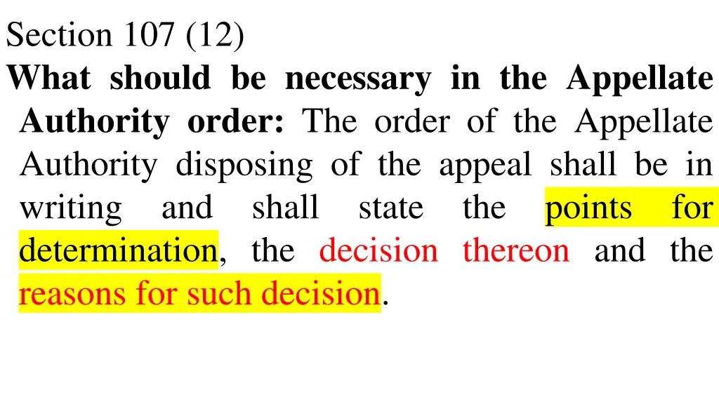 section 107 12 what should be necessary