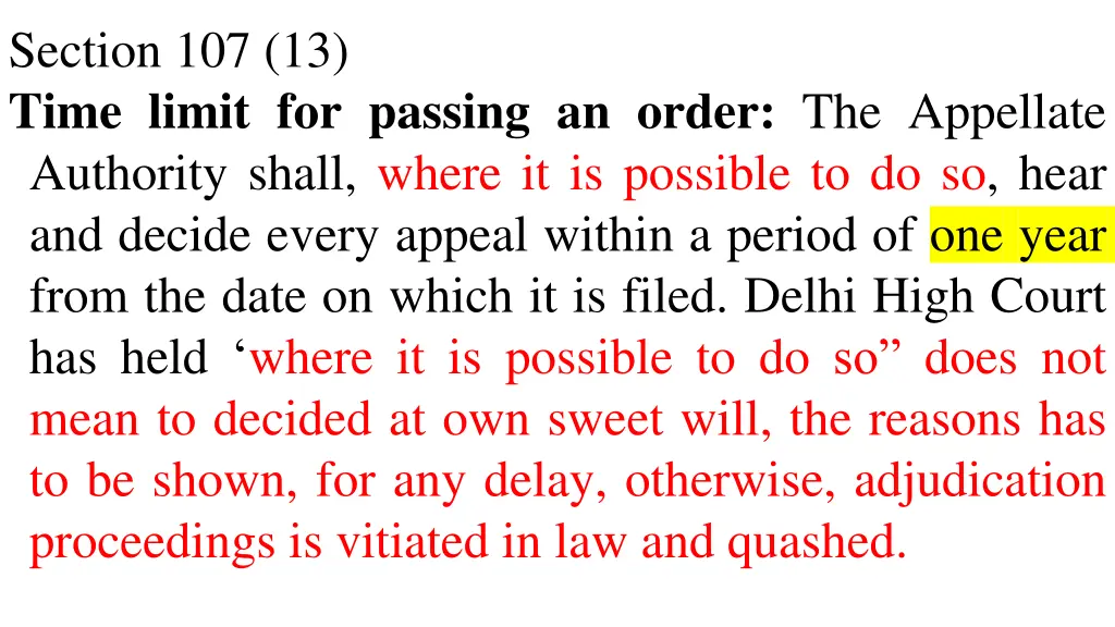 section 107 13 time limit for passing an order