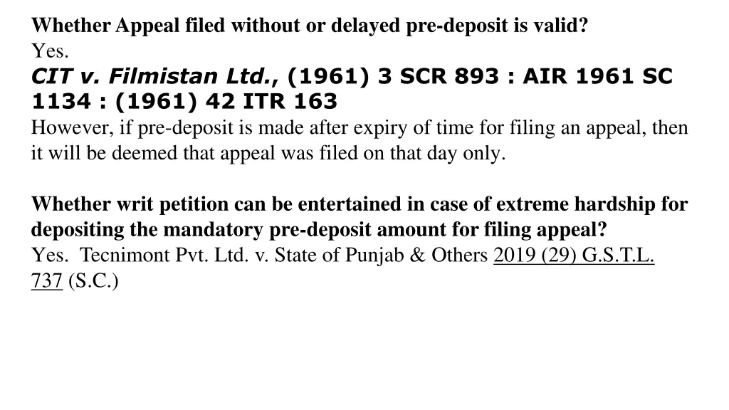 whether appeal filed without or delayed