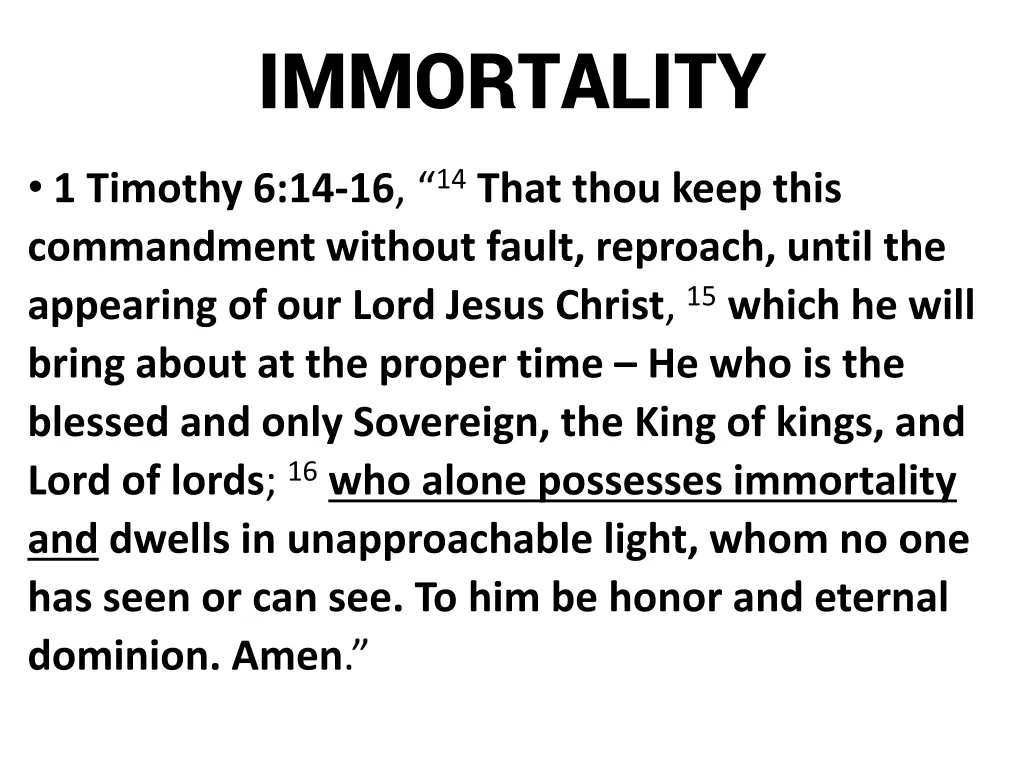 immortality