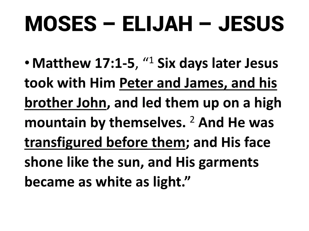 moses elijah jesus