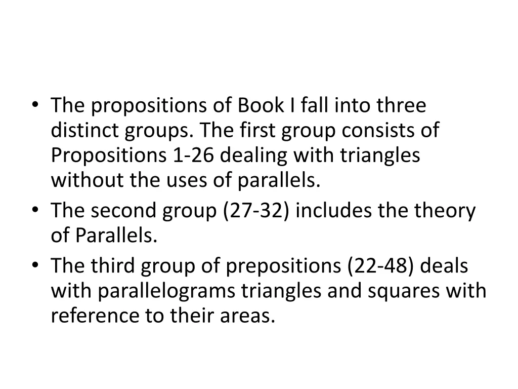 the propositions of book i fall into three