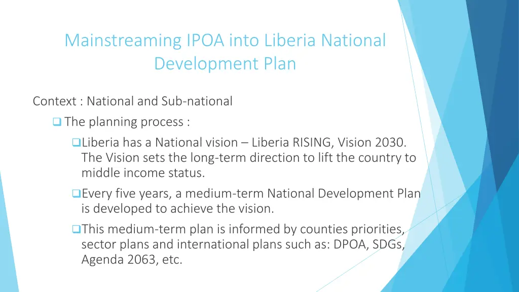 mainstreaming ipoa into liberia national
