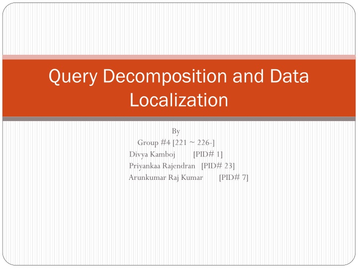 query decomposition and data localization