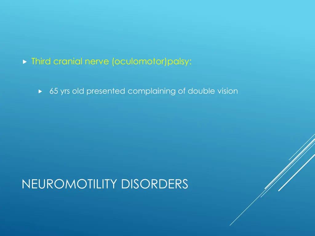third cranial nerve oculomotor palsy