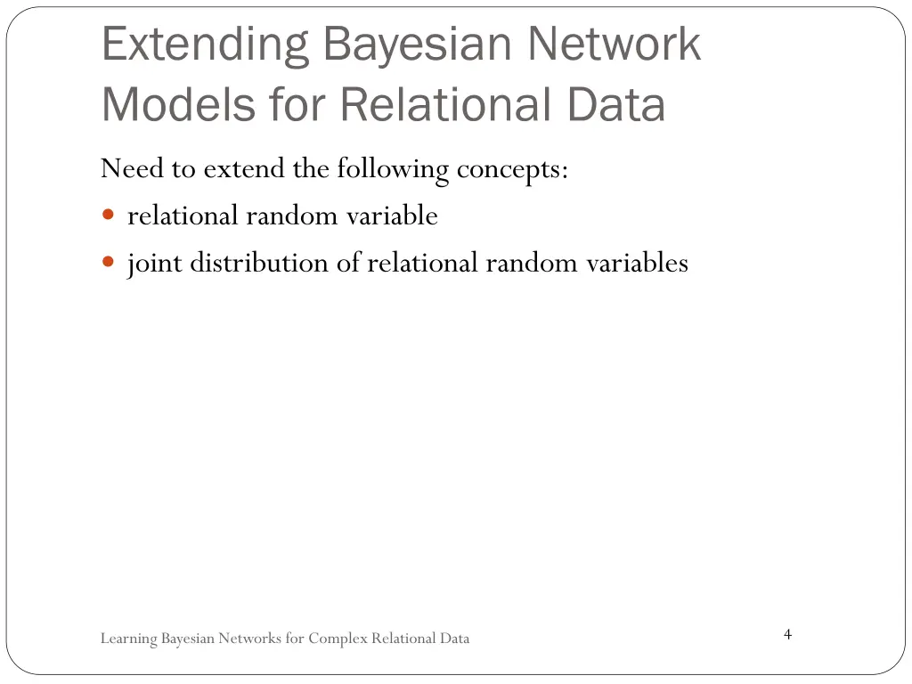 extending bayesian network models for relational