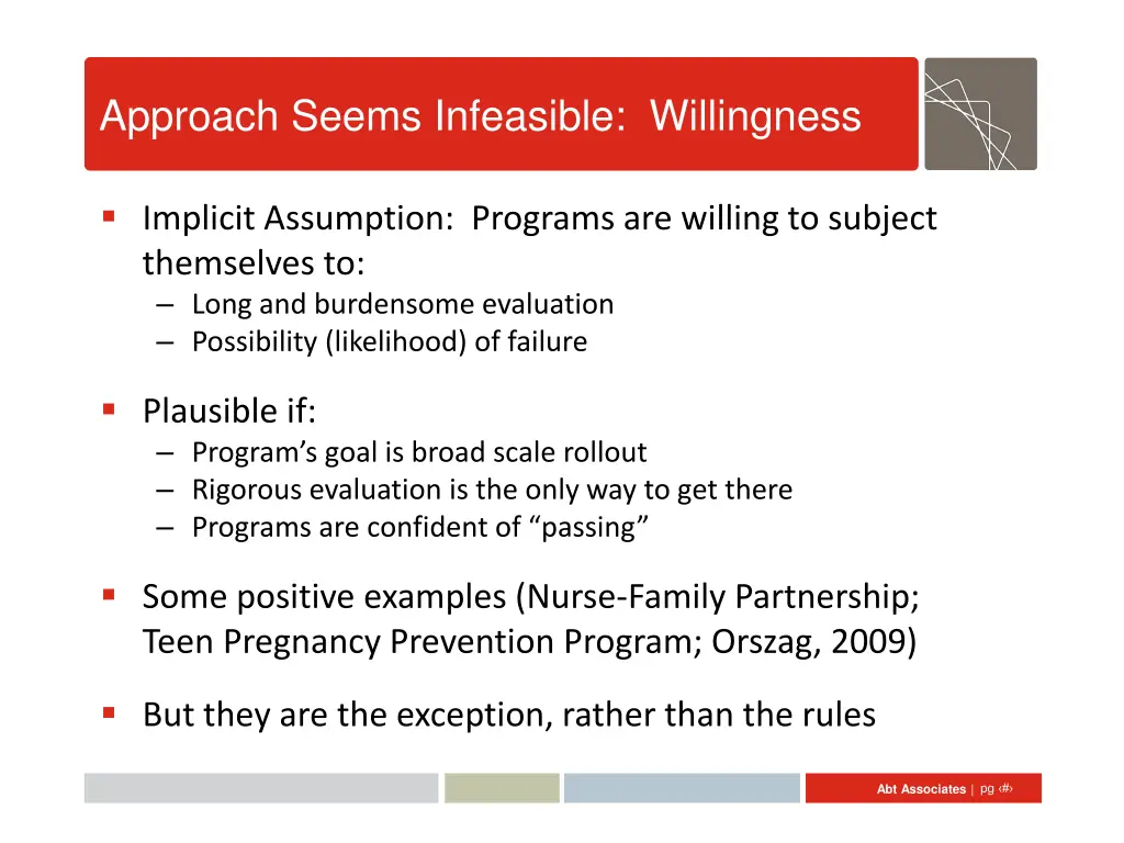approach seems infeasible willingness