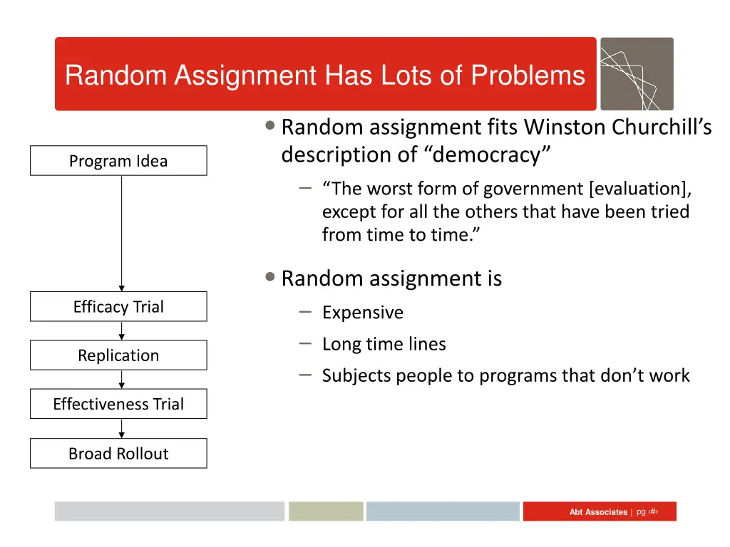 random assignment has lots of problems
