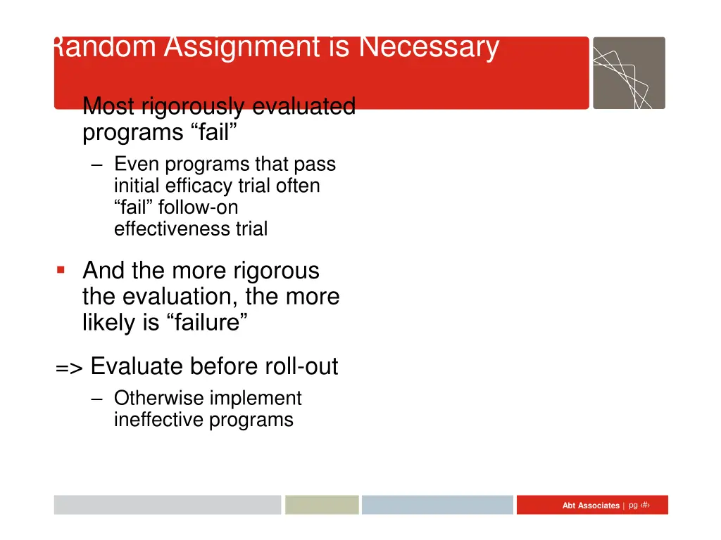 random assignment is necessary