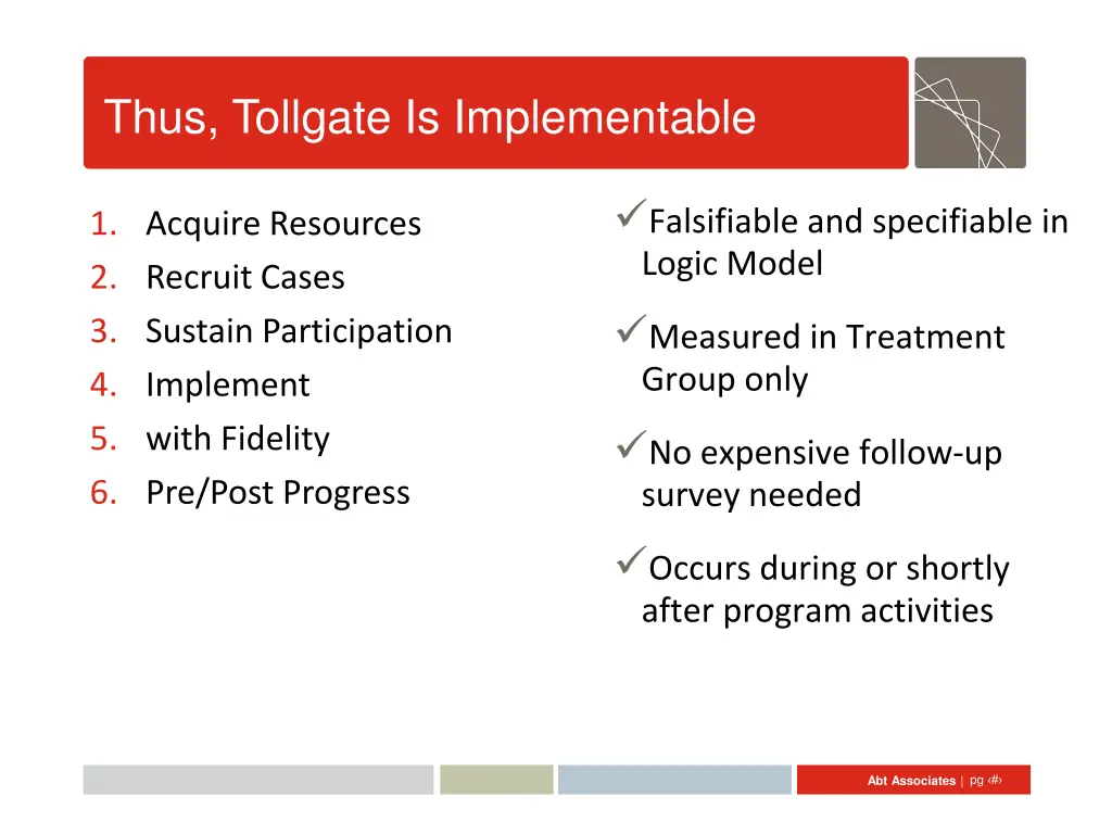 thus tollgate is implementable