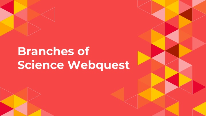 branches of science webquest