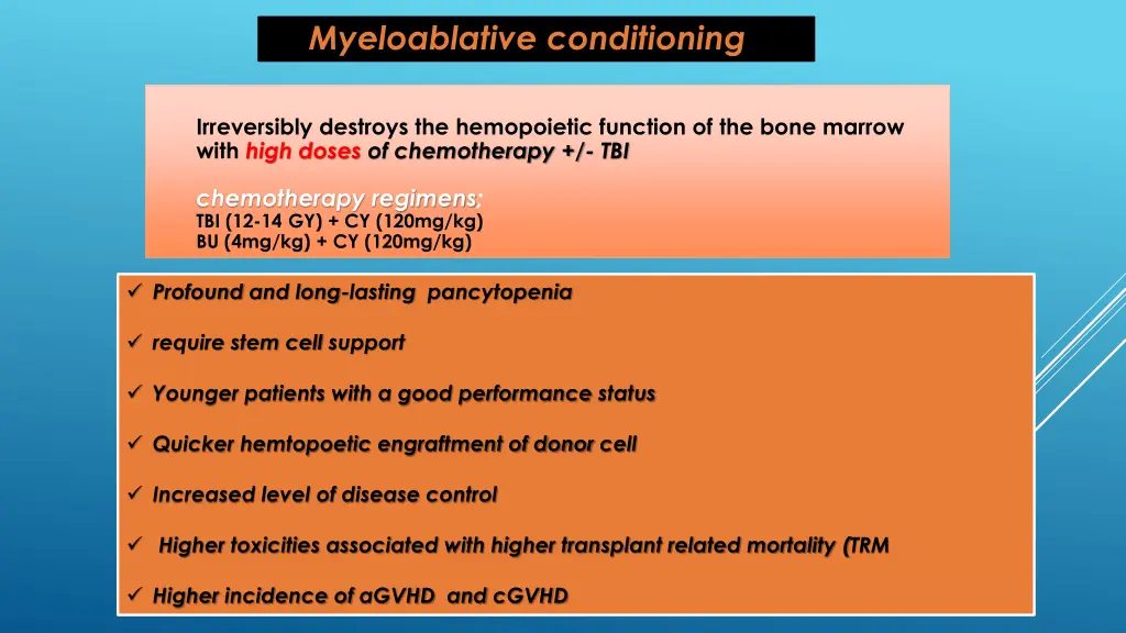 myeloablative conditioning