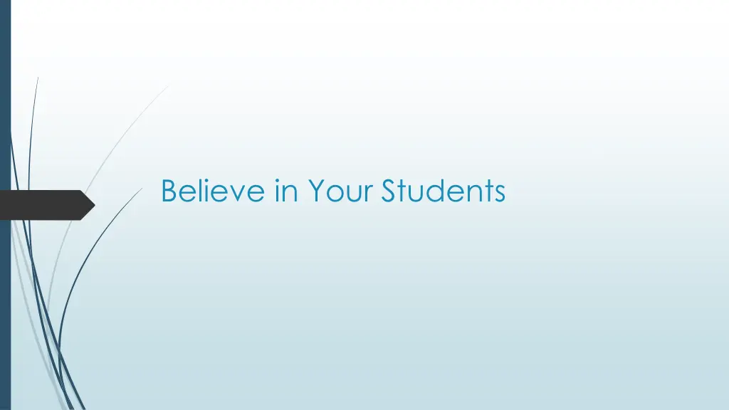 believe in your students