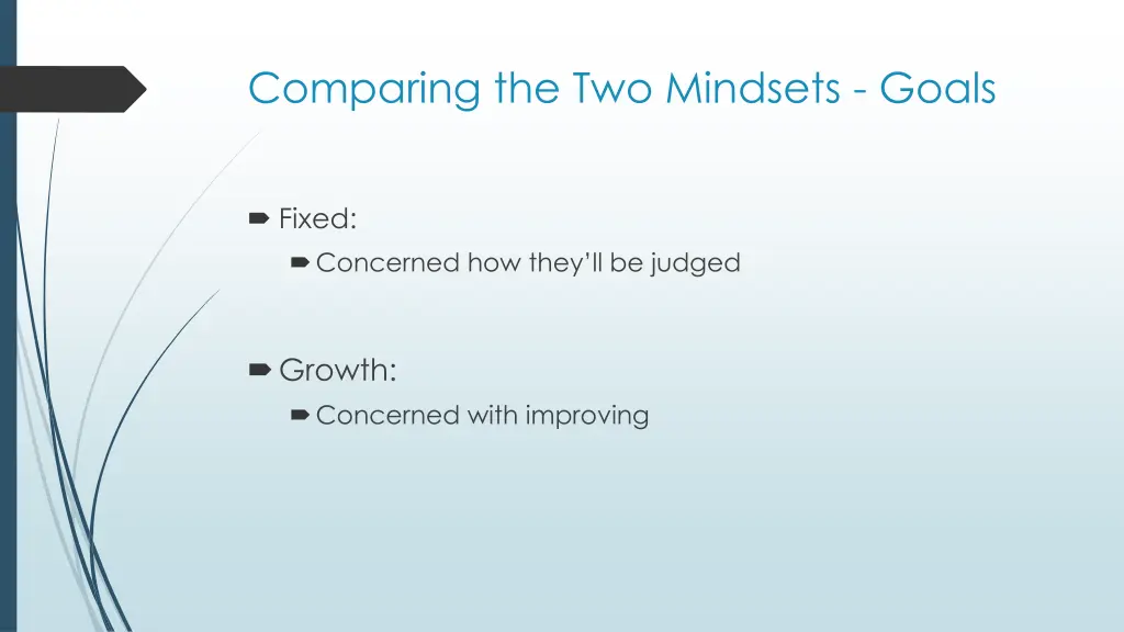 comparing the two mindsets goals