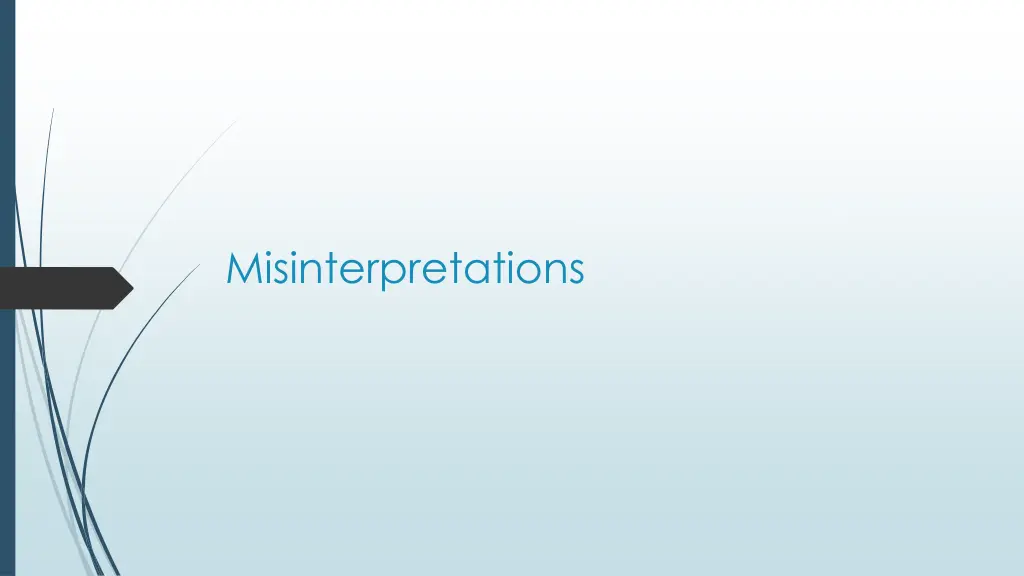misinterpretations