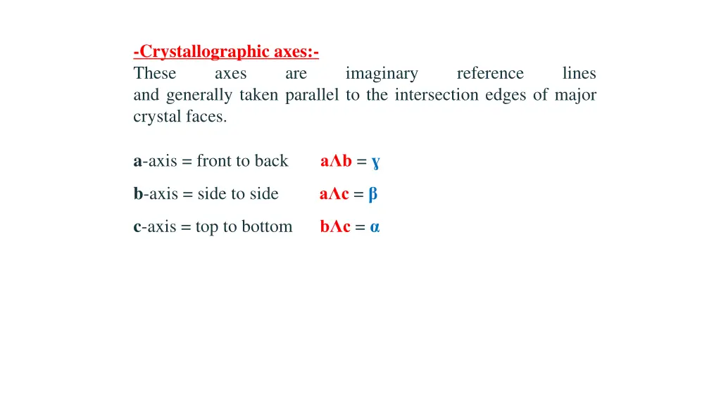 crystallographic axes these axes and generally