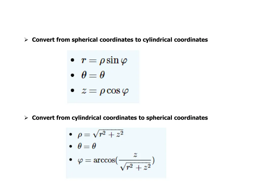 convert from spherical coordinates to cylindrical