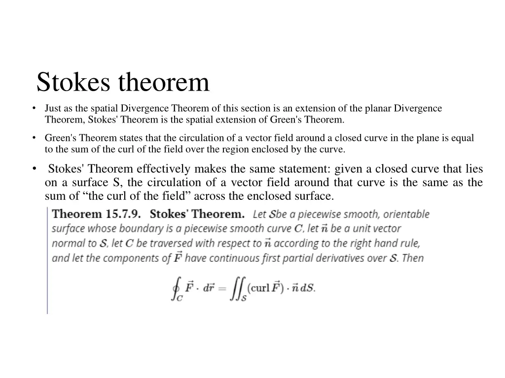 stokes theorem just as the spatial divergence