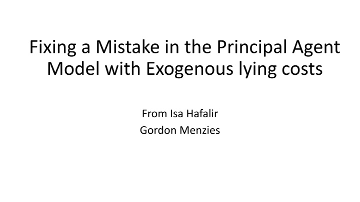 fixing a mistake in the principal agent model