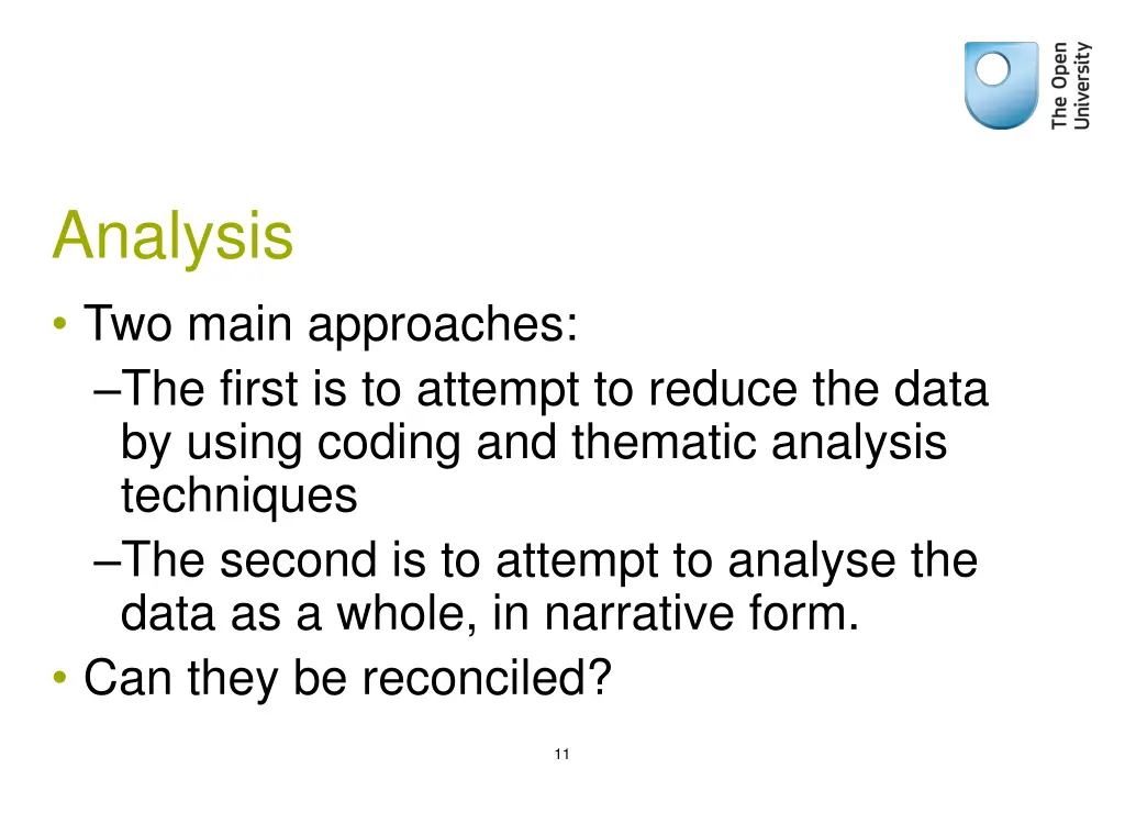 analysis two main approaches the first