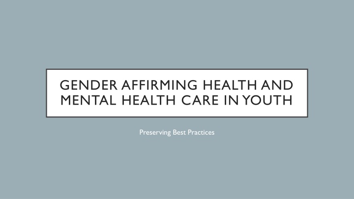 gender affirming health and mental health care