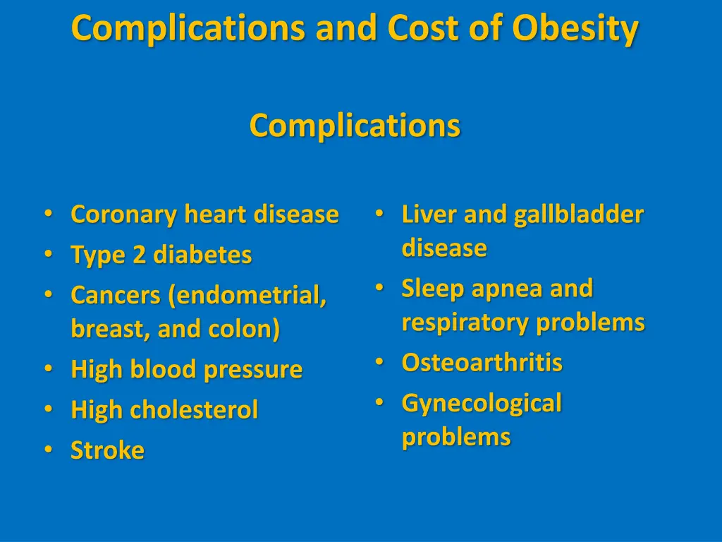 complications and cost of obesity