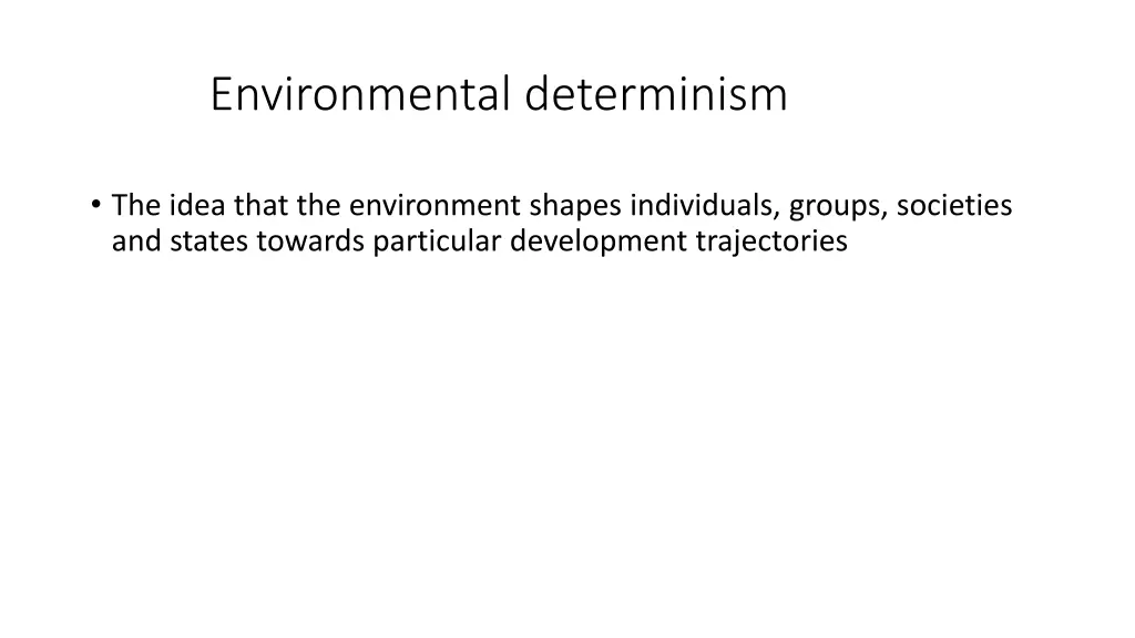 environmental determinism