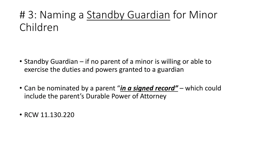3 naming a standby guardian for minor children
