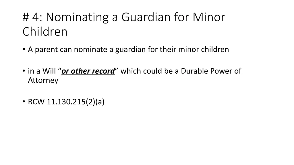 4 nominating a guardian for minor children