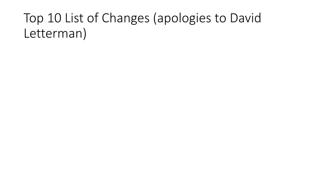 top 10 list of changes apologies to david
