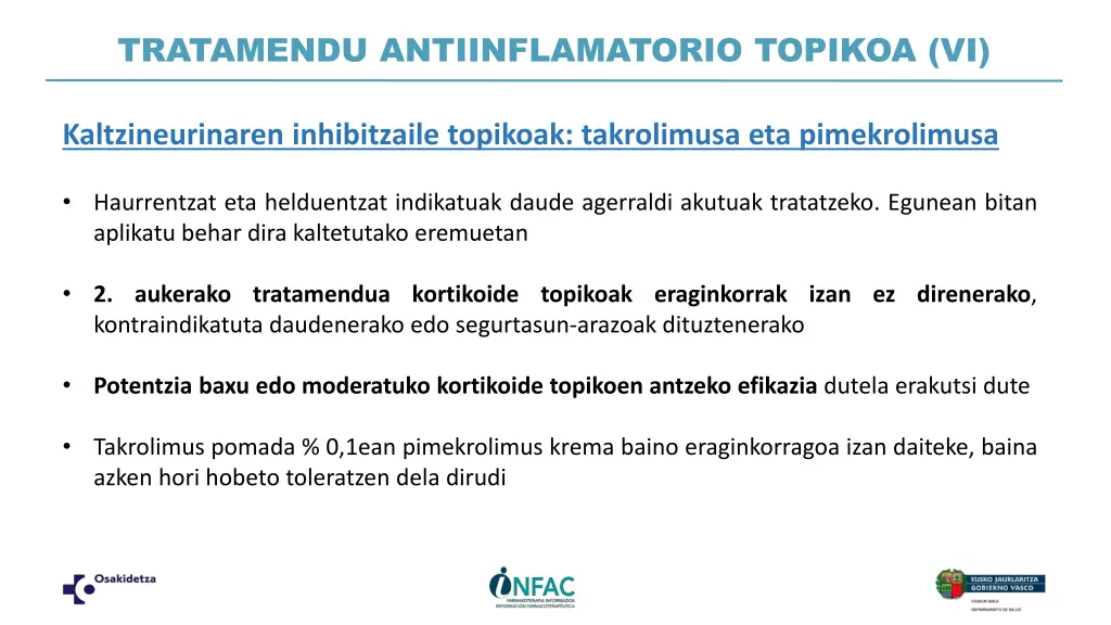 tratamendu antiinflamatorio topikoa vi