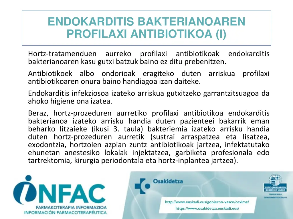 endokarditis bakterianoaren profilaxi