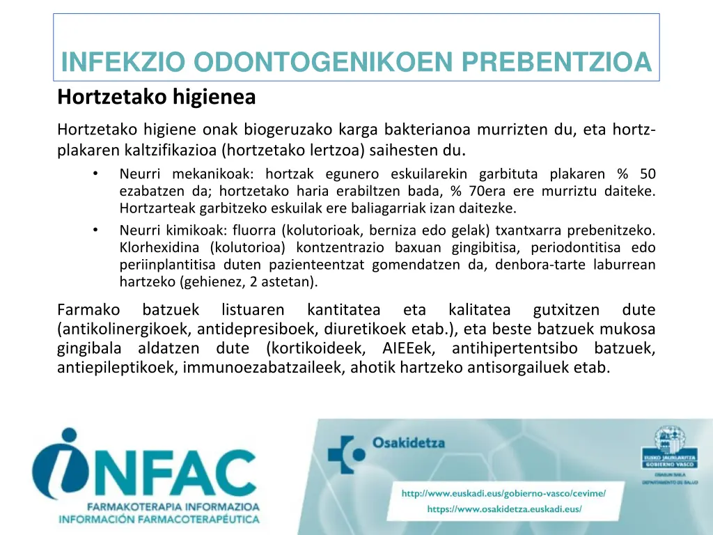 infekzio odontogenikoen prebentzioa hortzetako