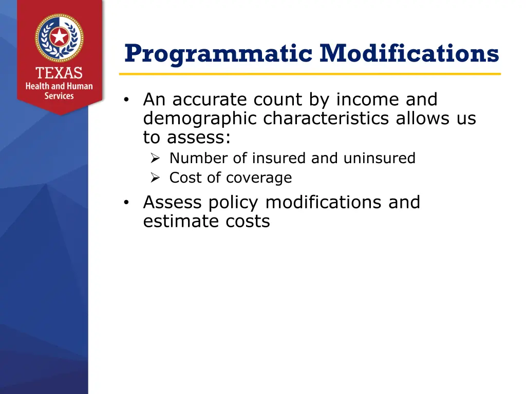 programmatic modifications