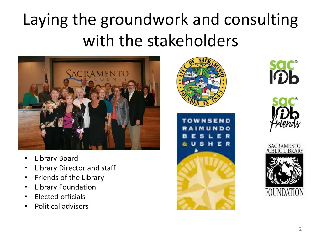 laying the groundwork and consulting with