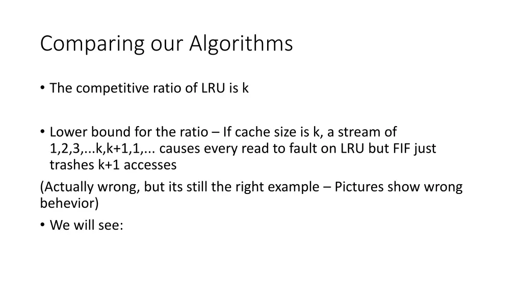 comparing our algorithms