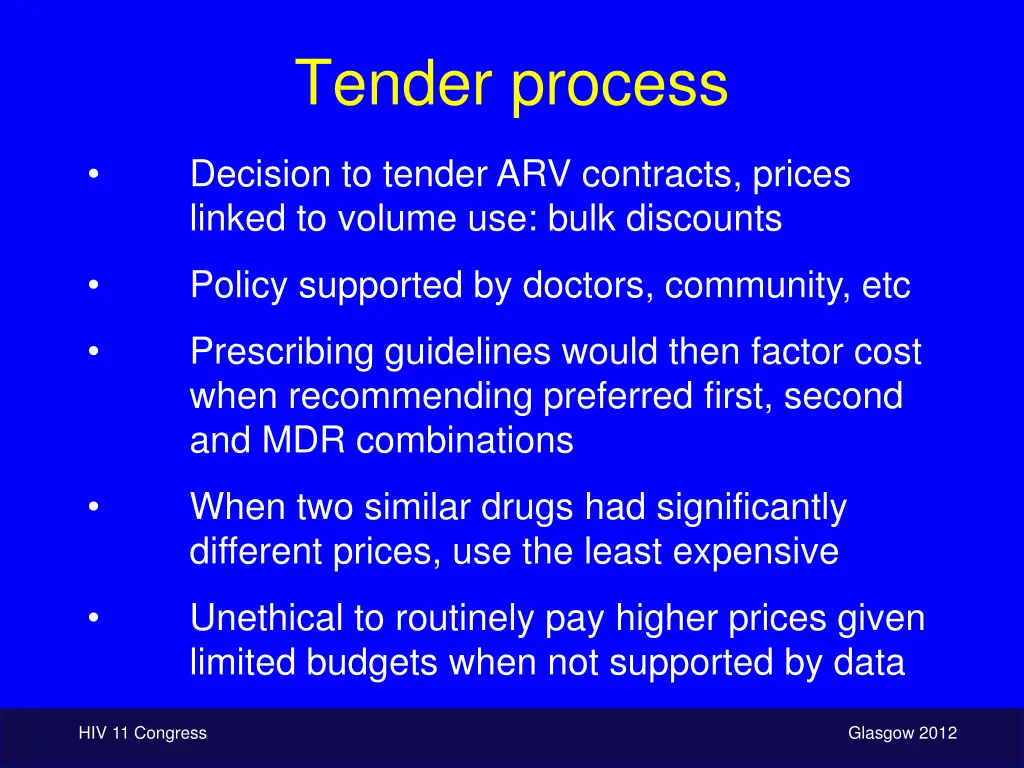 tender process