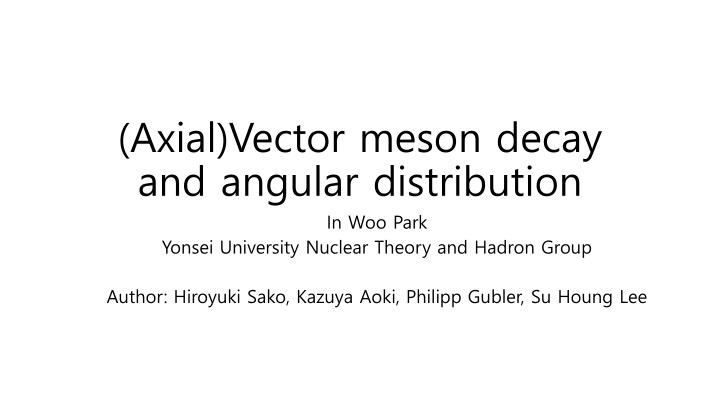 axial vector meson decay and angular distribution