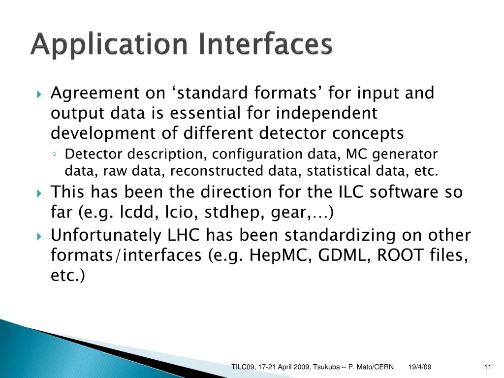 agreement on standard formats for input