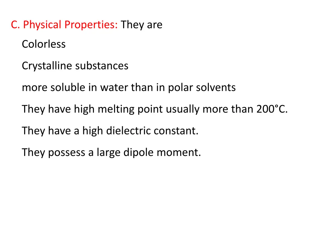 c physical properties they are
