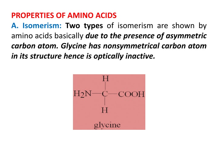 properties of amino acids a isomerism two types