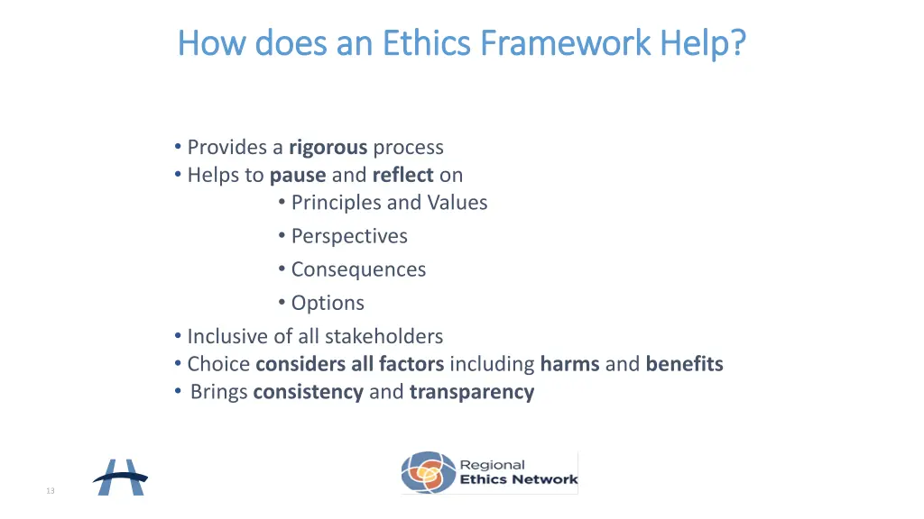 how does an ethics framework help how does