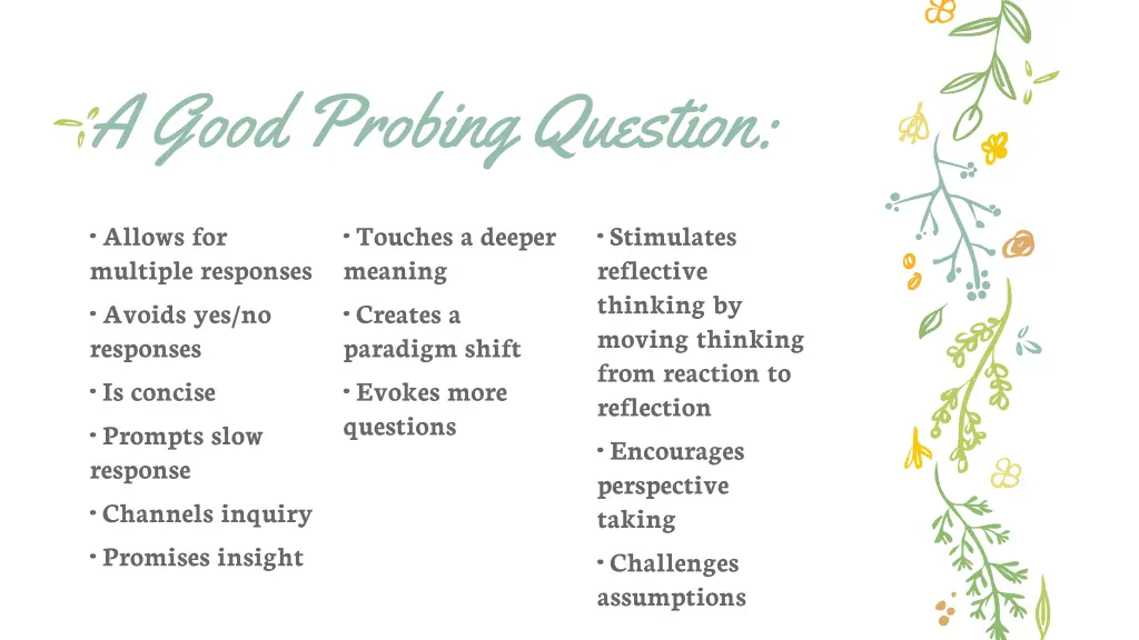 a good probing question