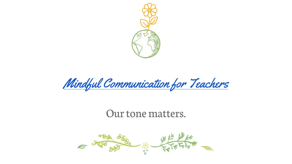 mindful communication for teachers