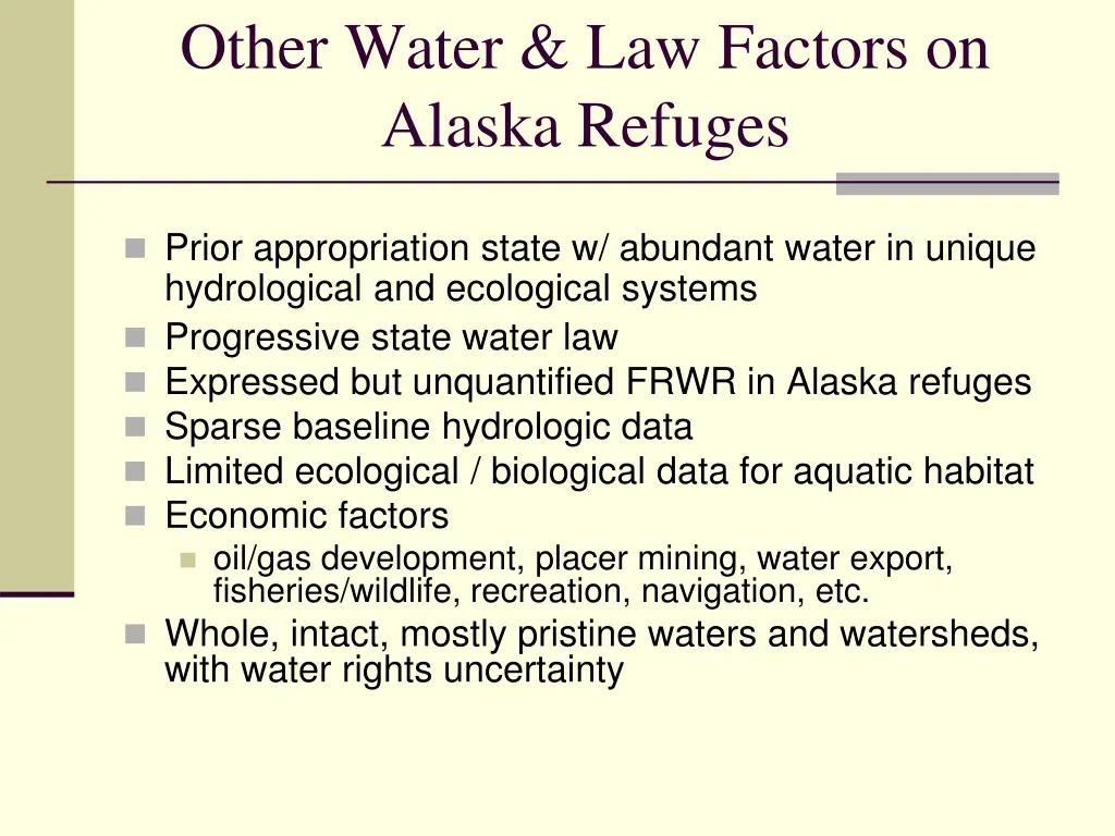 other water law factors on alaska refuges