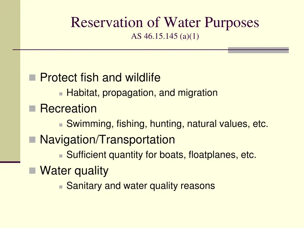 reservation of water purposes as 46 15 145 a 1