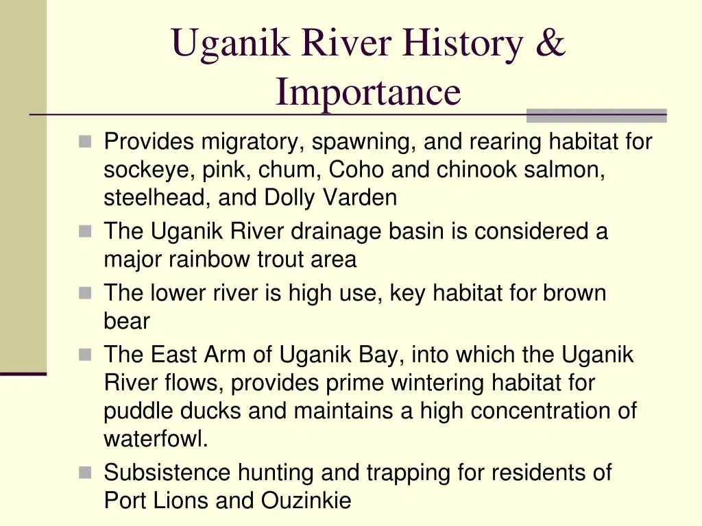 uganik river history importance
