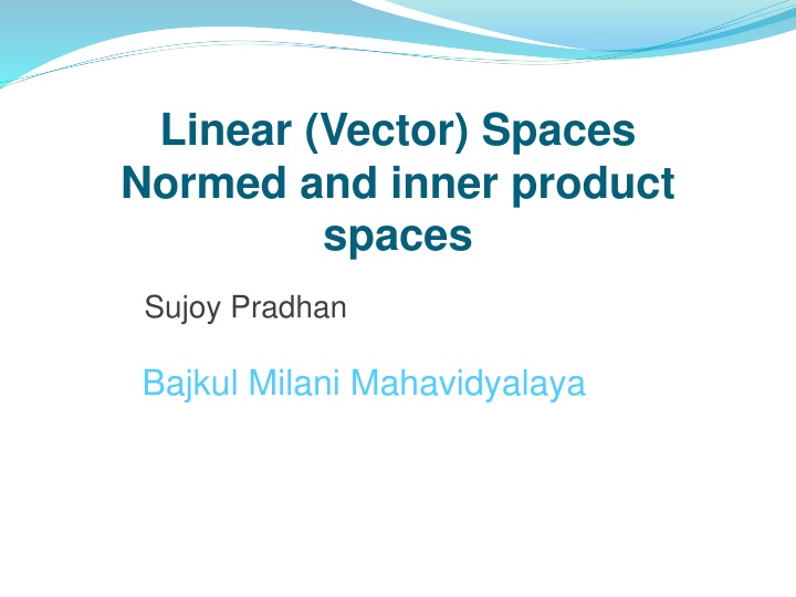 linear vector spaces normed and inner product