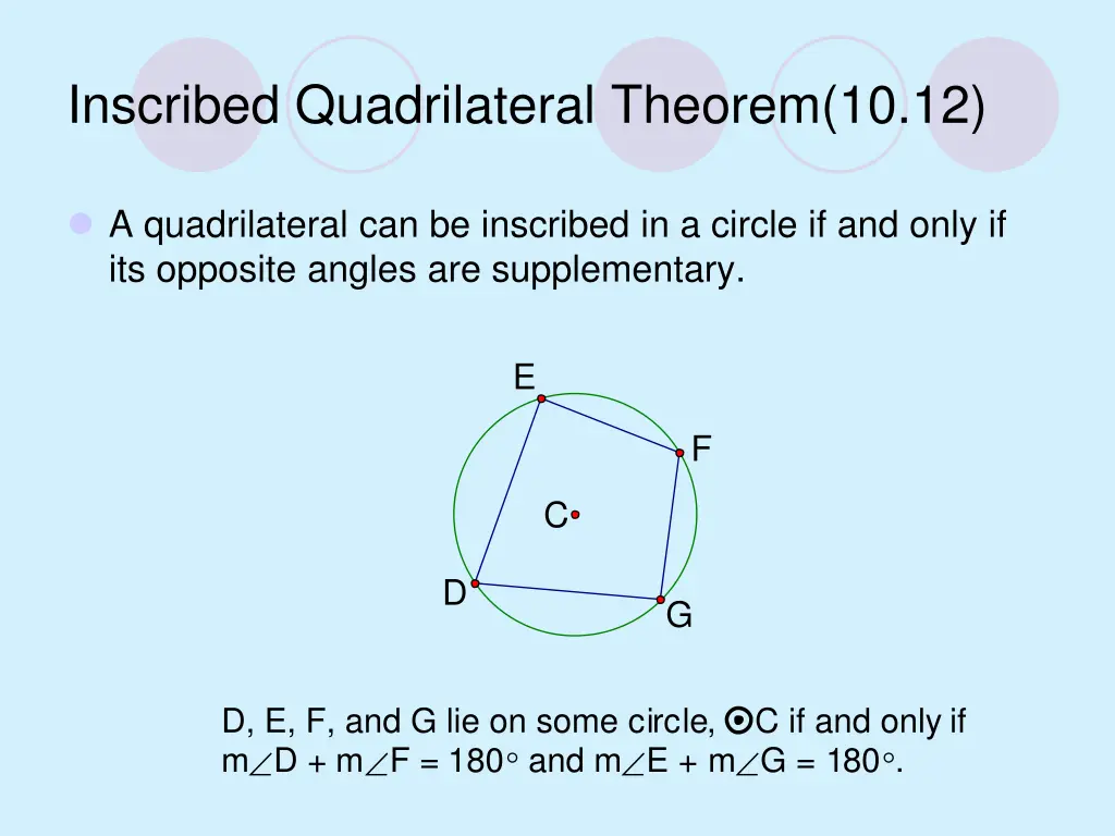 inscribed quadrilateral theorem 10 12