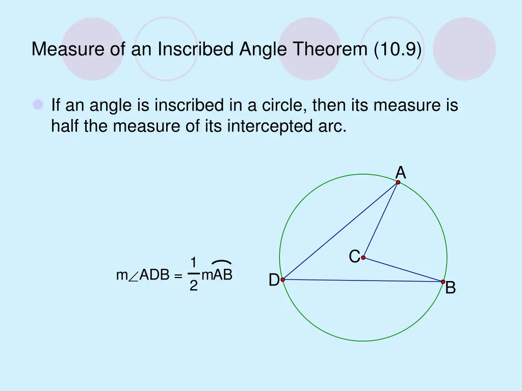 measure of an inscribed angle theorem 10 9